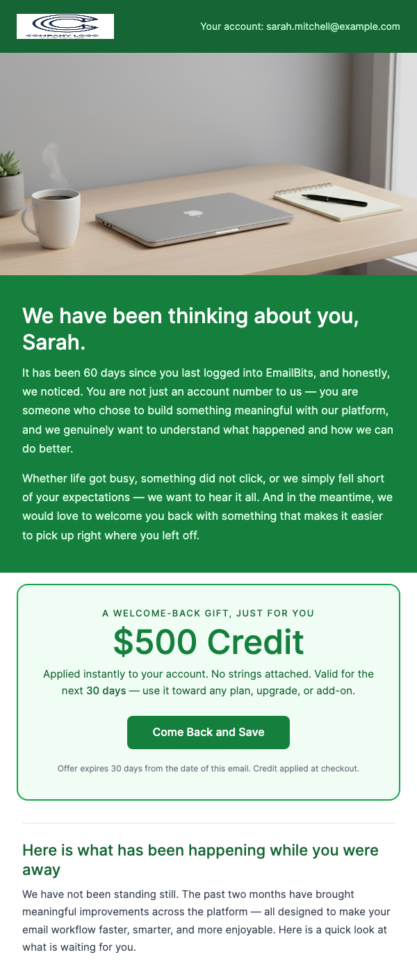 Churn Recovery – We Miss You, Here's $500 off