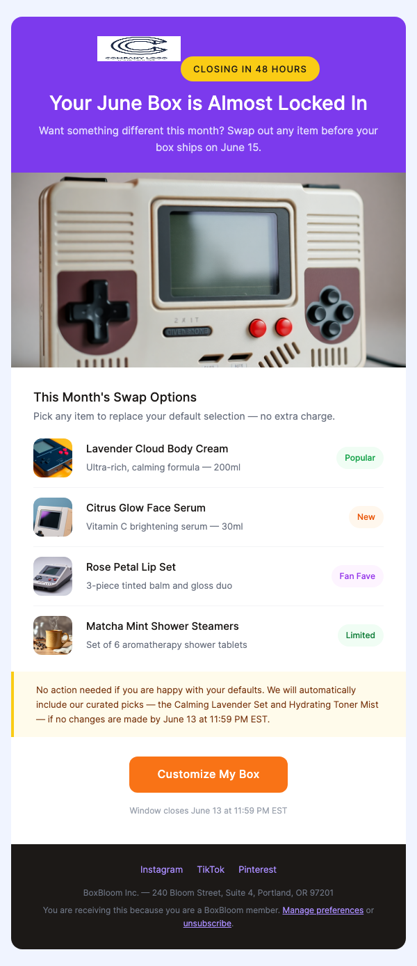Customize Your Next Box – Deadline in 48 Hours