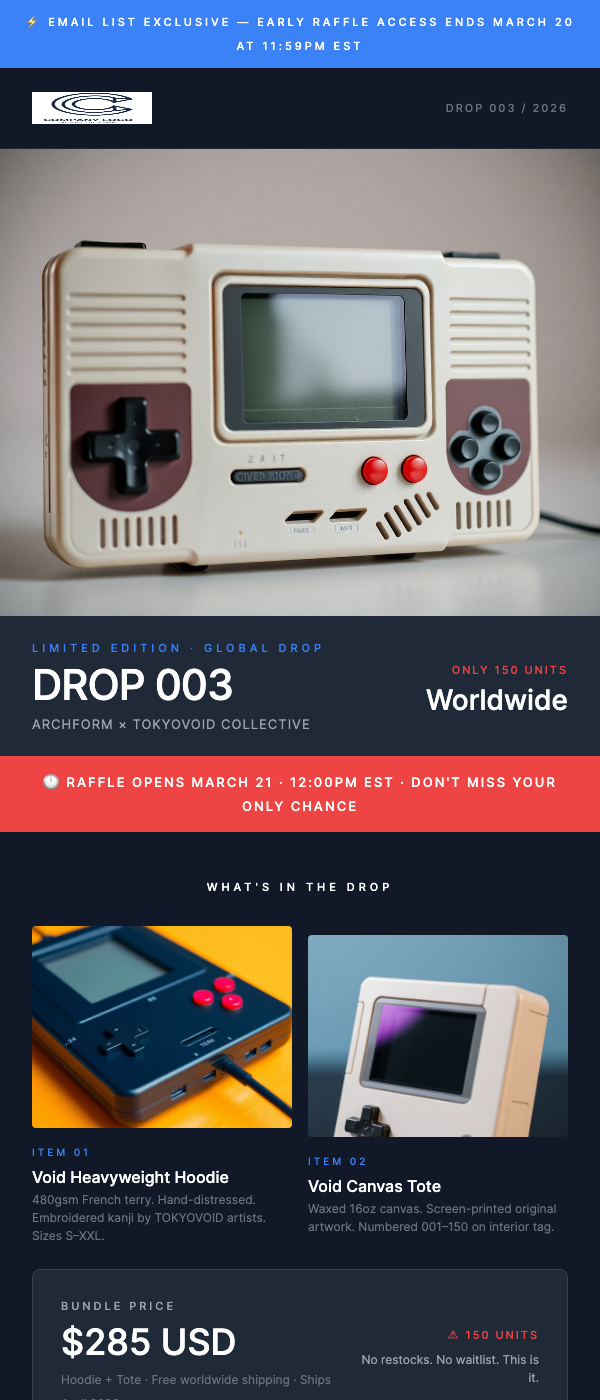 Limited Edition Drop